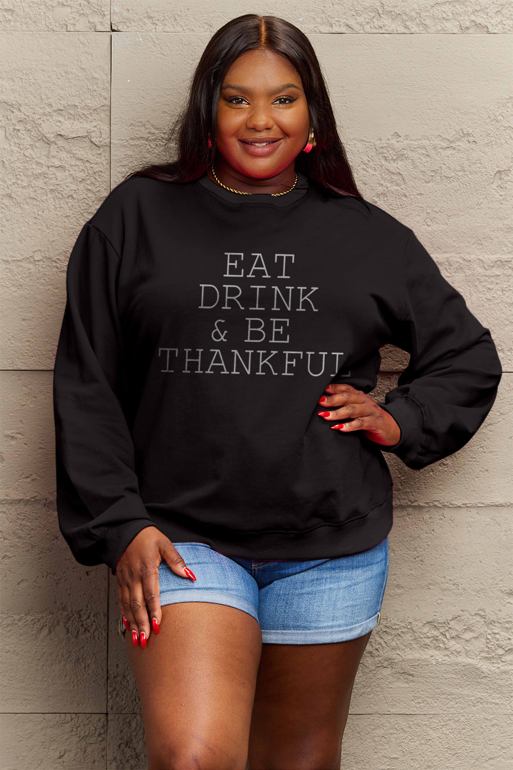 Simply Love Full Size EAT DRINK & BE THANKFUL Round Neck Sweatshirt